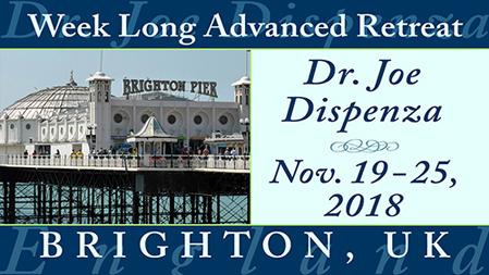 Attended the week long Dr Joe Dispenza retreat in Brighton